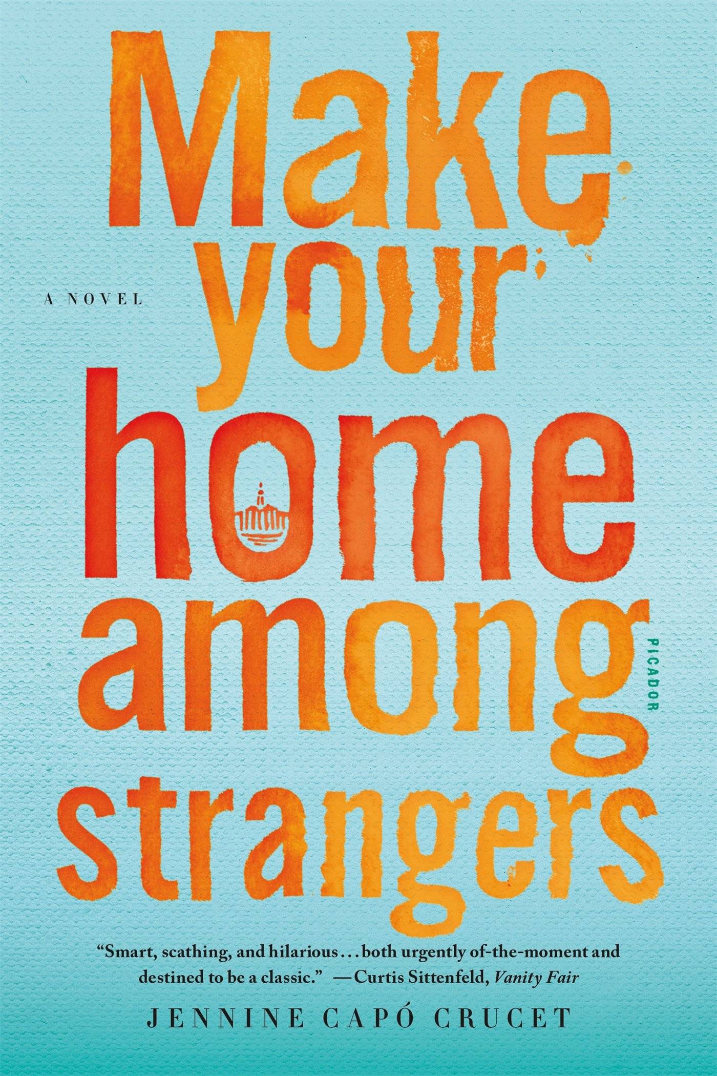 Blue "make your home among strangers" book cover with orange and red title text